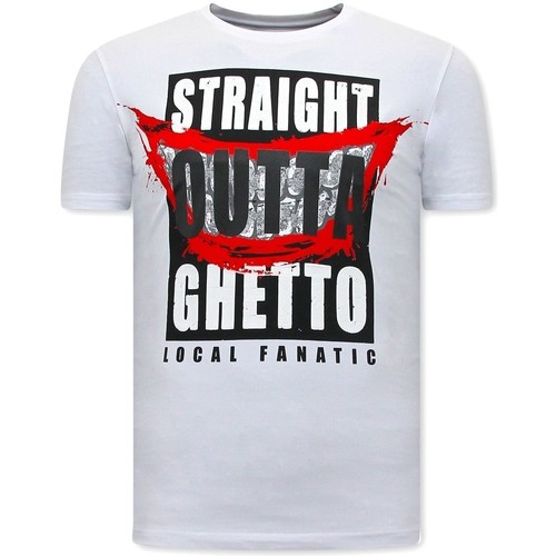 Textiel Heren T-shirts korte mouwen Local Fanatic Stoere Straight Outta Ghetto Wit