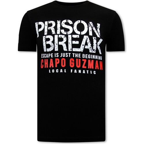 Textiel Heren T-shirts korte mouwen Local Fanatic Chapo Guzman Prison Break Zwart