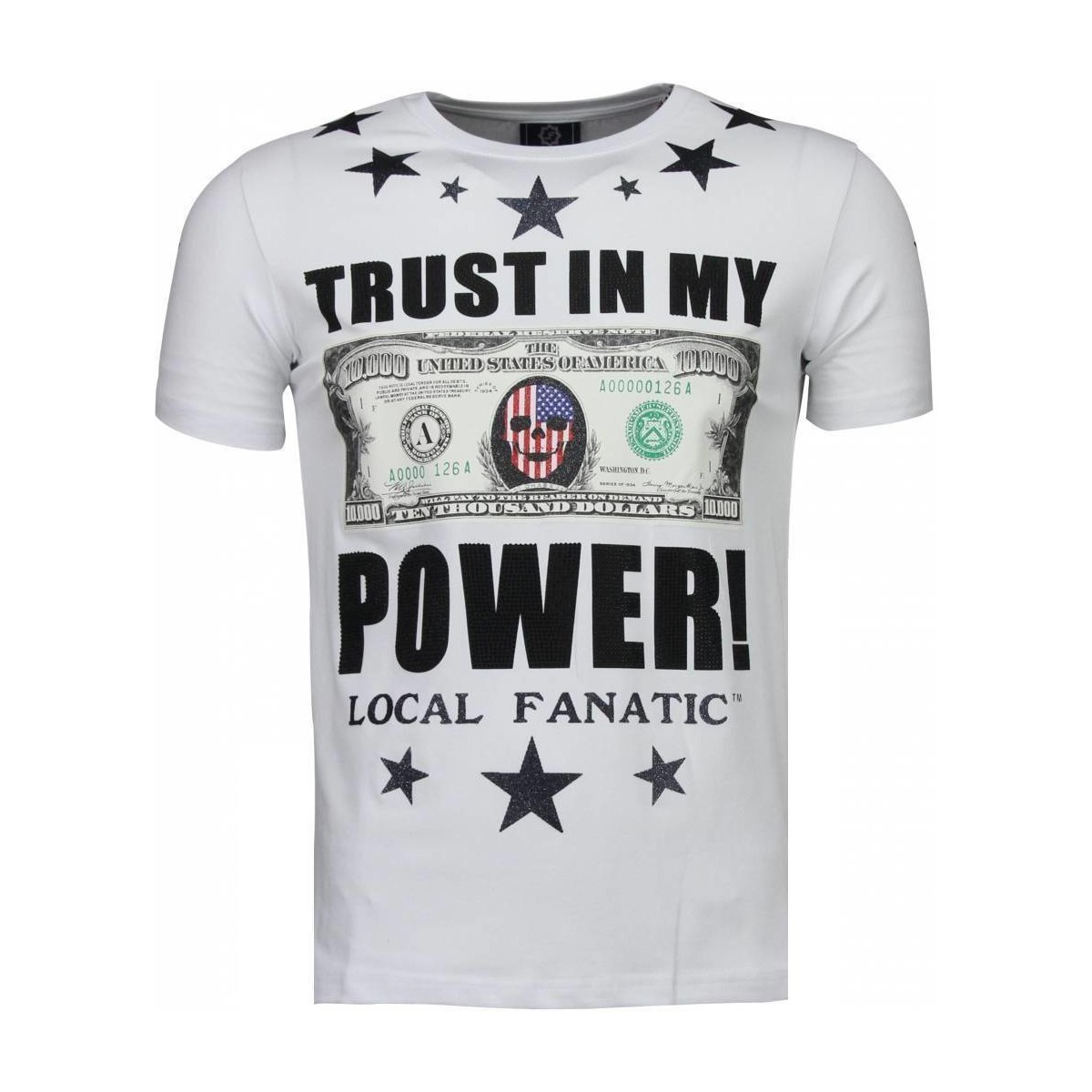 Textiel Heren T-shirts korte mouwen Local Fanatic Trust In My Power Rhinestone Wit